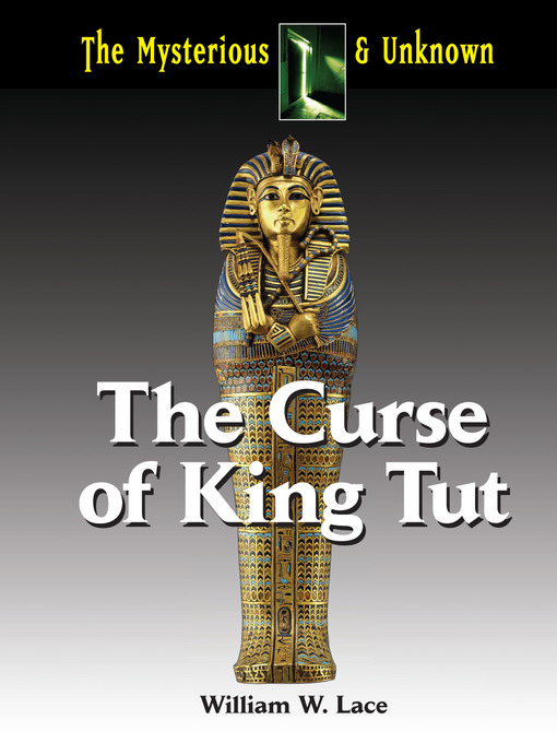 Title details for The Curse of King Tut by William Lace - Available